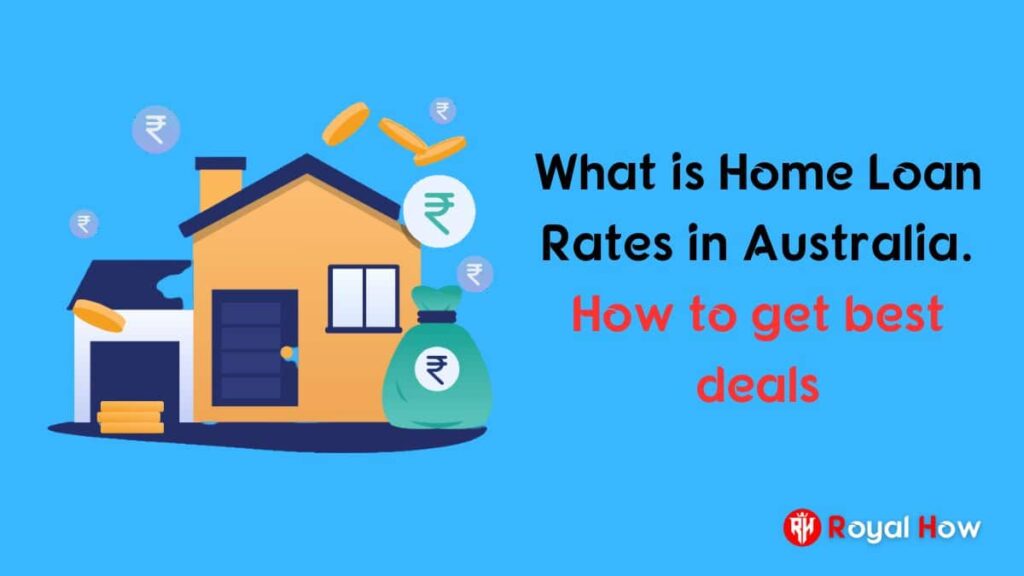 Australia’s Best Home Loan Rates Comparison